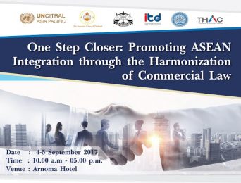Seminar One Step Closer: Promoting ASEAN integration through the Harmonization of Commercial Laws